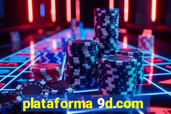 plataforma 9d.com